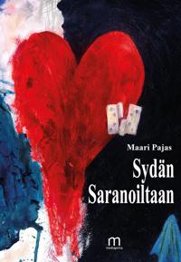 Sydän Saranoiltaan