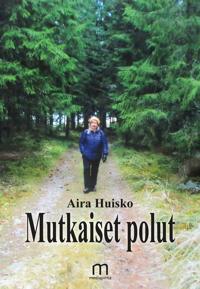 Mutkaiset polut