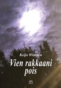Vien rakkaani pois