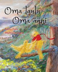 Oma laulu, oma ääni