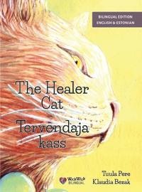 Bokomslag för "The Healer Cat / Tervendaja kass"