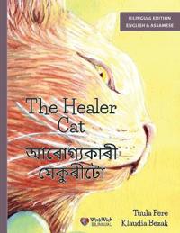 Bokomslag för "The Healer Cat / আৰোগ্যকাৰী মেকুৰীটো"