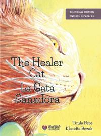The Healer Cat / La Gata Sanadora