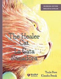 Bokomslag för "The Healer Cat / La Gata Sanadora"