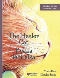 Bokomslag för "The Healer Cat / Ko¿ka lé¿itelka"