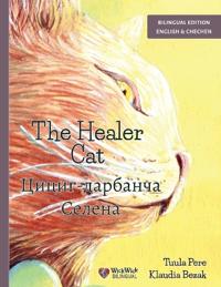 The Healer Cat / Цициг-дарбанча Селена