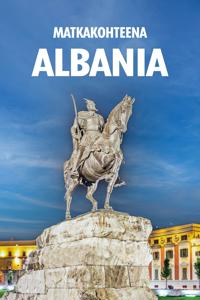 Matkakohteena Albania