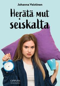 Herätä mut seiskalta (selkokirja)