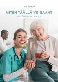 Kirjan kansi Miten täällä voidaan - tehtävien ratkaisut (pdf)