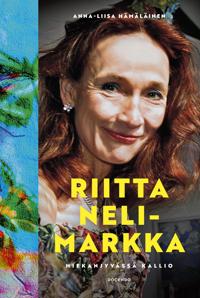 Riitta Nelimarkka – Hiekanjyvässä kallio
