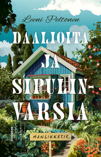 Kirjan kansi Daalioita ja sipulinvarsia
