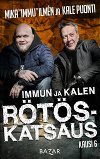 Immun ja Kalen rötöskatsaus K6