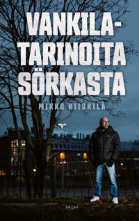 Vankilatarinoita Sörkasta