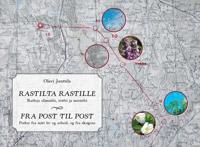 Rastilta rastille - Fra post till post