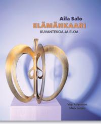 Aila Salo Elämänkaari