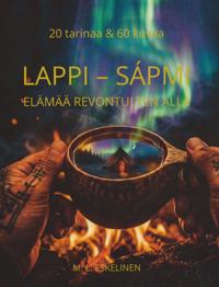 Lappi - tunturien jäägalleria