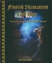 Finnish Shamanism Laid Bare