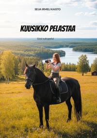 Kuusikko pelastaa: Uusi sukupolvi