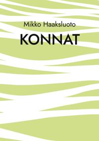 Konnat: Episodiromaani
