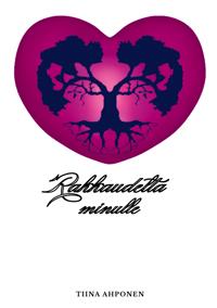 Kirjan kansi Rakkaudelta minulle