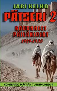 Pätseri 2: Kadonneet päiväkirjat 1929-1935