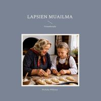 Lapsien muailma: Vienankarjala