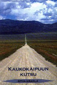 Kaukokaipuun kutsu