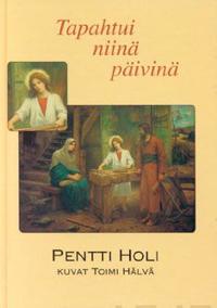 Tapahtui niinä päivinä