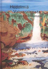 Hedelmiä Valparaisosta