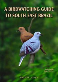 Birdwatching Guide to South-East Brazil