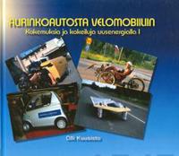 Aurinkoautosta Velomobiiliin