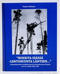 "Koneita idässä - lentosuunta länteen"