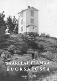 Saarelaiselämää Kuorsalossa. Osa 1