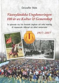 Västnyländska Ungdomsringen - 100 år av kultur & gemenskap