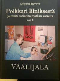 Poikkari liiniksestä ja muita tarinoita matkan varrelta