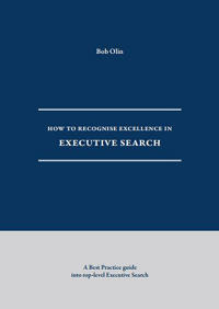 How to Recognise Excellence in Executive Search