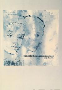 Tunneloikka aikuisuuteen