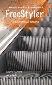 FreeStyler (Suunnitelmia & Sattumia)
