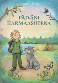 Päiväni harmaasutena
