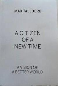 A citizen of a new time