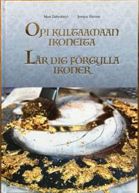Opi kultaamaan ikoneita - Lär dif förgylla ikoner
