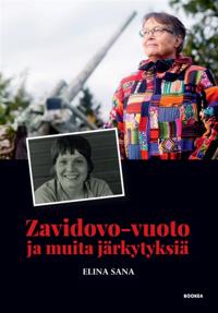 Zavidovo-vuoto ja muita järkytyksiä