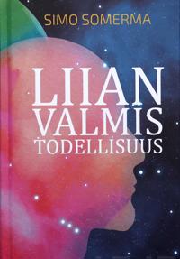 Liian valmis todellisuus