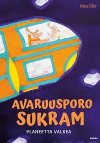 Avaruusporo SukraM - Planeetta Valkea