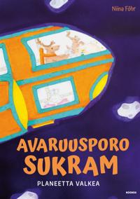 Avaruusporo SukraM / Planeetta Valkea