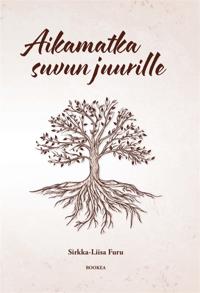 Aikamatka suvun juurille