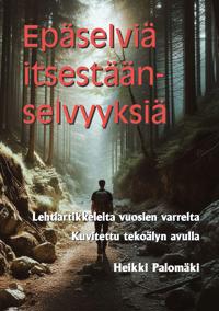 Epäselviä itsestäänselvyyksiä