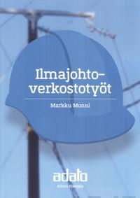 Ilmajohtoverkostotyöt