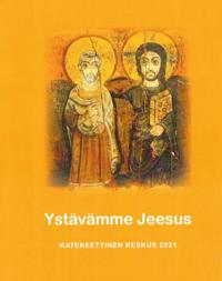 Ystävämme Jeesus (3. lk lukukirja)