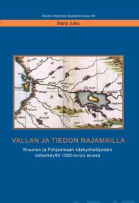 Vallan ja tiedon rajamailla